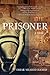 The Prisoner: A Novel