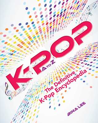Free Download K-POP A To Z: The Definitive K-Pop Encyclopedia Full Audiobook