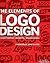 The Elements of Logo Design by Alex W. White
