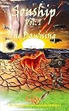 The Sonship Vol. I The Dawning