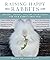 Raising Happy Rabbits: Hous...