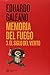 MEMORIA DEL FUEGO 3. EL SIGLO DEL VIENTO / 2 ED.