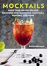 Mocktails by Richard Man