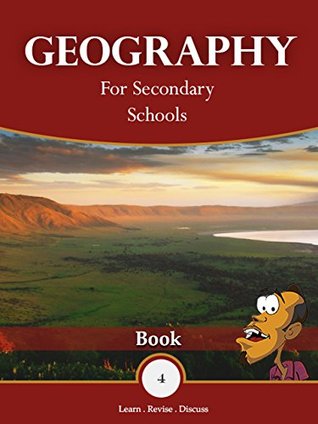 Geography for Secondary Schools: Book 4 (Kindle Edition)