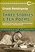 Three Stories and Ten Poems (Clydesdale Classics)
