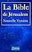 La Bible de Jérusalem Nouvelle Version