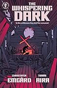 The Whispering Dark #3