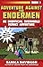Adventure Against the Ender...