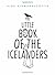 The Little Book of the Icel...