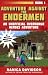 Adventure Against the Endermen: An Unofficial Overworld Heroes Adventure, Book One