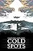 Cold Spots