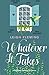 Whatever It Takes: A Highland Springs Romance