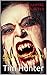 The Vampire Hunter: A colle...