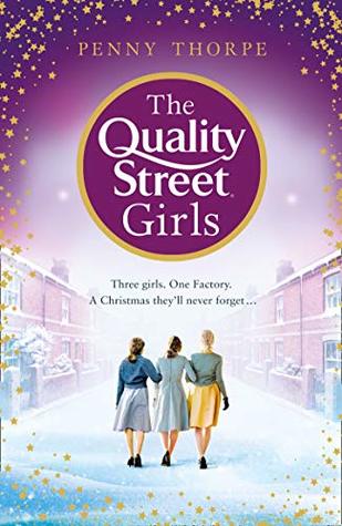 The Quality Street Girls (Quality Street #1)