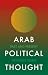 Arab Political Thought: Past and Present