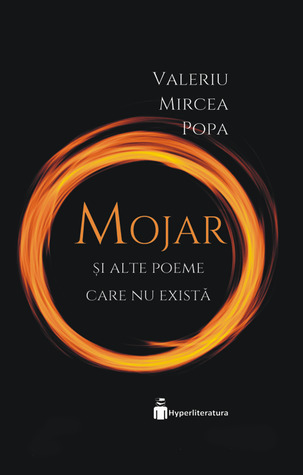Mojar si alte poeme care nu exista (Paperback)