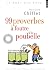 99 proverbes à foutre à la poubelle