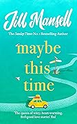 Maybe This Time