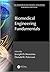 Biomedical Engineering Fundamentals (The Biomedical Engineering Handbook)