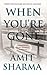 When You're Gone