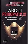 ABC-ul psihopatul...