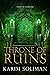 Throne of Ruins (Tales of G...