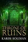 Throne of Ruins (Tales of Gorania, #3)