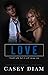 Love (Things That Matter #3)