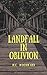 Landfall In Oblivion by M.C. Woodward