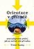 Orientace v přírodě by Tristan Gooley Orientace v přírodě by Tristan Gooley