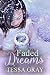 Faded Dreams