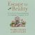 Escape to Reality: How the World is Changing Gardening, and Gardening is Changing the World