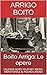 Boito Arrigo: Le opere: L’A...
