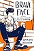 Brave Face: A Memoir