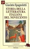 Storia della letteratura italiana del Novecento (Grandi tascabili economici)