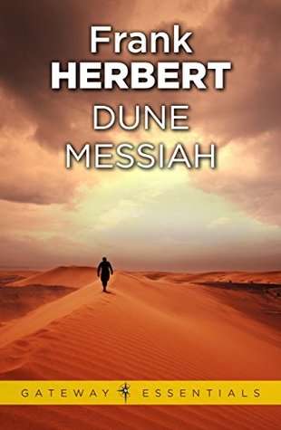 Dune Messiah (Dune Chronicles, #2)