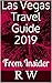 Las Vegas Secret Travel Gui...
