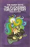 The Flickering Torch Mystery by Franklin W. Dixon