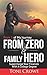 From Zero To Family Hero: S...