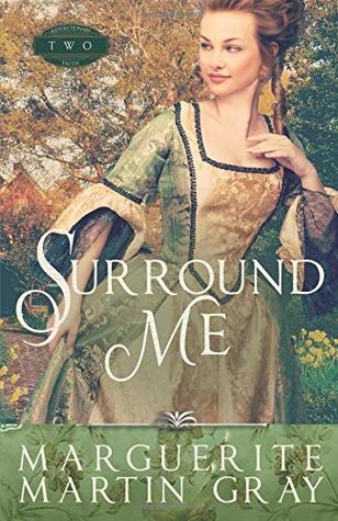 Surround Me (Revolutionary Faith #2)