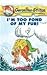 I'm Too Fond of My Fur! (Geronimo Stilton)
