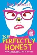 To Be Perfectly Honest