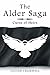 The Alder Saga by Lucian Cromwell