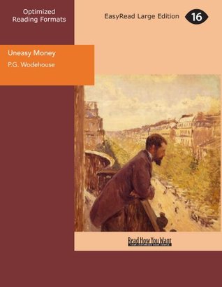 Uneasy Money
