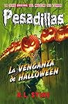La venganza de Halloween by R.L. Stine