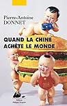 Quand la Chine ac...