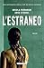 L'estraneo