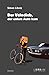 Der Velodieb, der unters Auto kam by Simon Libsig