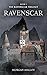 Ravenscar by Morgan Malloy Ravenscar by Morgan Malloy