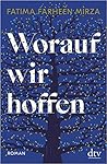 Worauf wir hoffen
